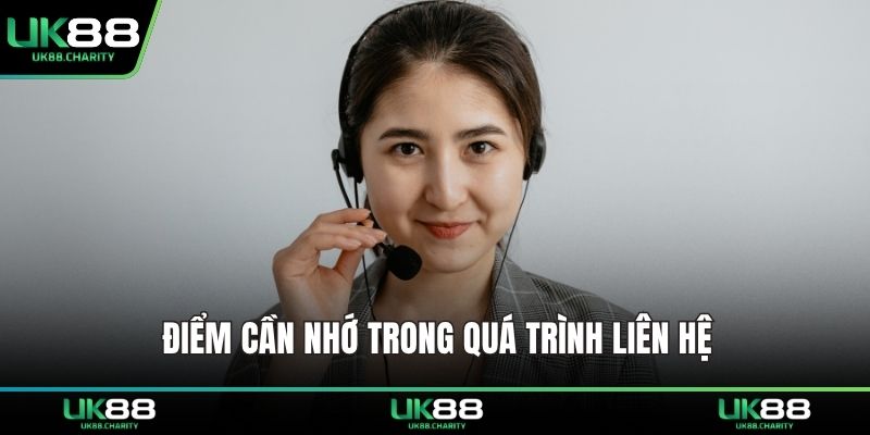 Liên Hệ UK88 – Dịch Vụ Hỗ Trợ Tận Tâm, Phản Hồi Siêu Nhanh 3 Điểm cần nhớ trong quá trình liên hệ