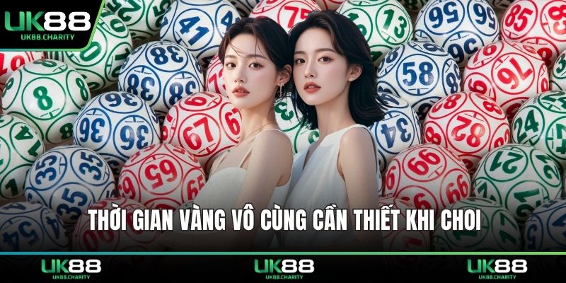 Bắt Lô Đề Chuẩn Theo Lô Gan Cực Dễ Trúng Cho Dân Chơi 3 Thời gian vàng vô cùng cần thiết khi choi