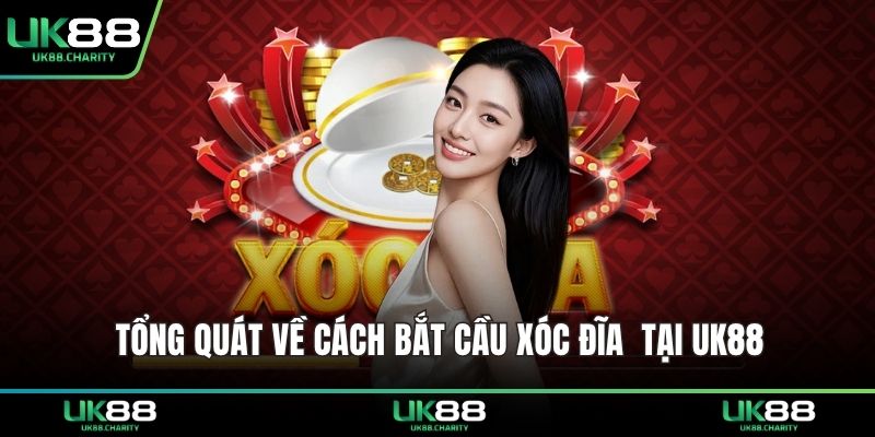 Tổng quát về cách bắt cầu xóc đĩa tại UK88